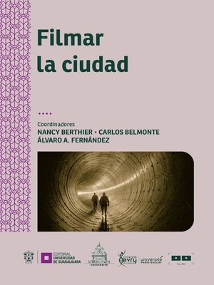 cover image of Filmar la ciudad